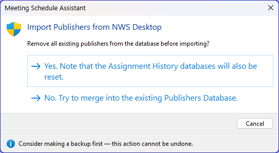 Confirmation dialog titled ‘Import Publishers from NWS Desktop’ showing options to reset or merge the Publishers Database, with a reminder that Assignment History databases will also be reset.