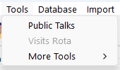 Tools menu expanded, showing Public Talks, Visits Rota, and More Tools options. The More Tools item opens a submenu for additional utilities such as Center Cursor on Screen.